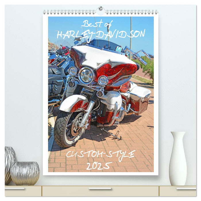 Best of Harley-Davidson Custom-Style 2025 (CALVENDO Premium Wandkalender 2025)