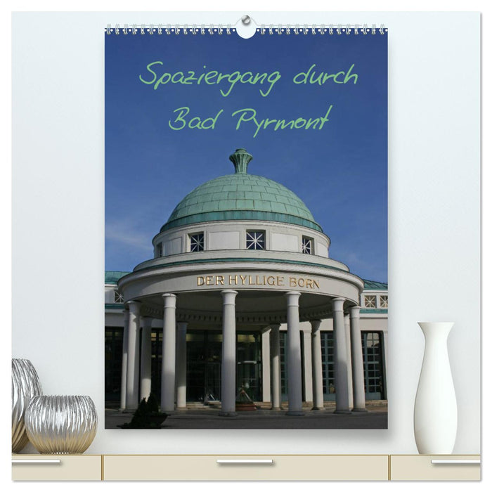 Spaziergang durch Bad Pyrmont (CALVENDO Premium Wandkalender 2025)