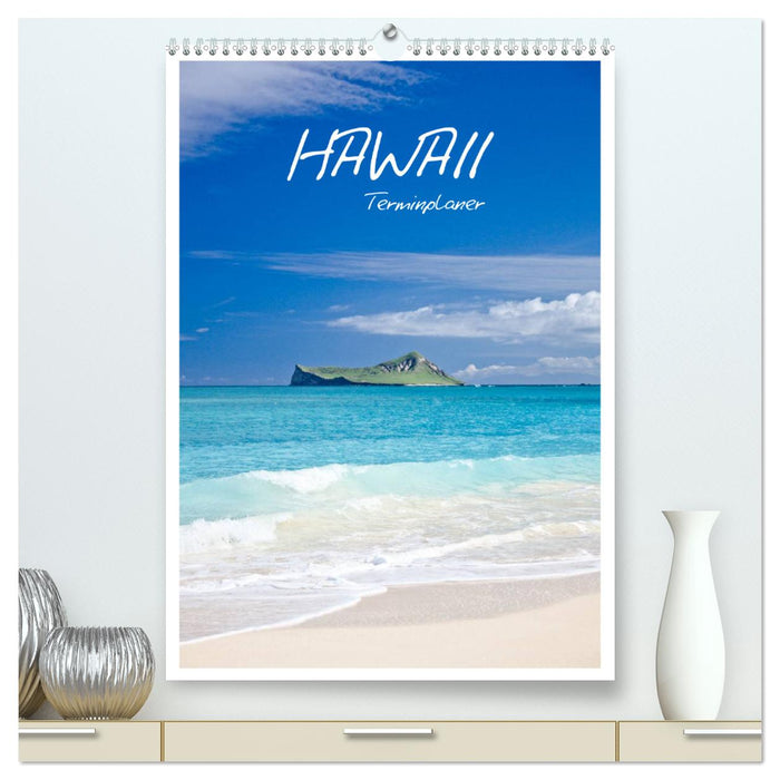 Hawaii - Terminplaner (CALVENDO Premium Wandkalender 2025)