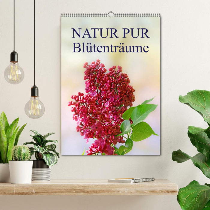 NATUR PUR Blütenträume (CALVENDO Wandkalender 2025)