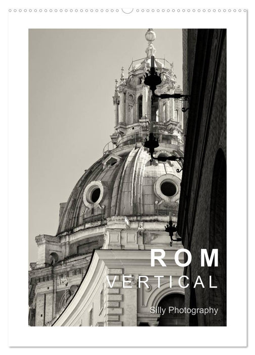 Rom Vertical (CALVENDO Wandkalender 2025)