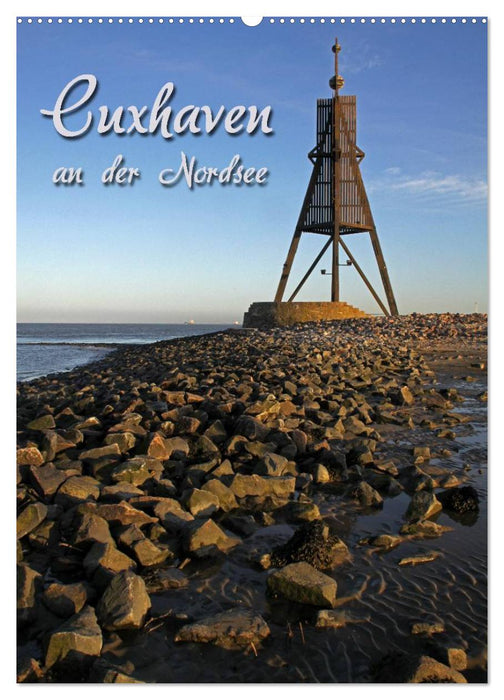 Cuxhaven (CALVENDO Wandkalender 2025)