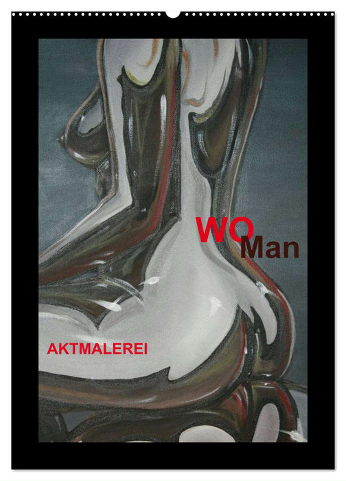 WoMan Aktmalerei (CALVENDO Wandkalender 2025)