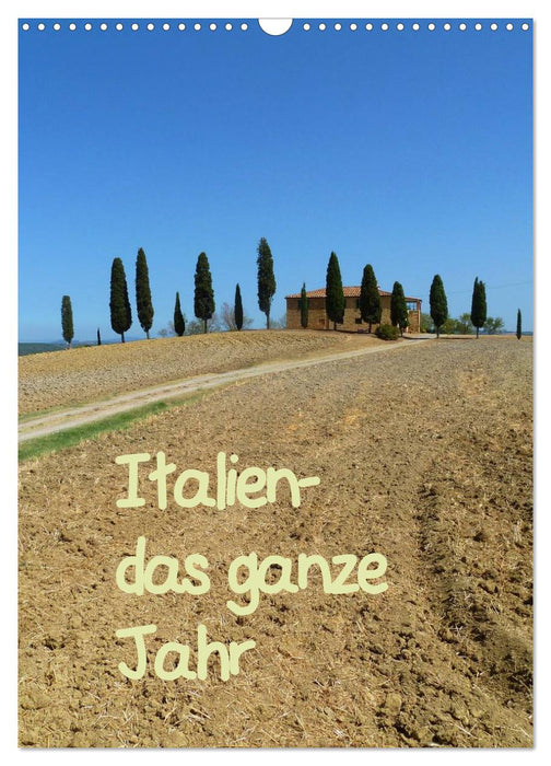 Italien-das ganze Jahr (CALVENDO Wandkalender 2025)