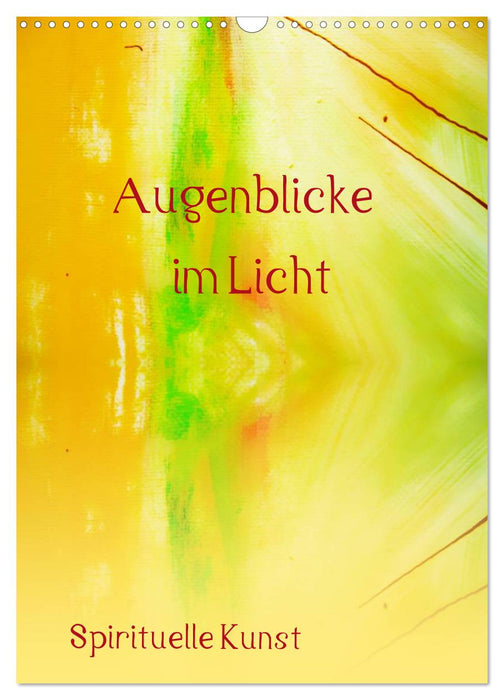 Augenblicke im Licht (CALVENDO Wandkalender 2025)