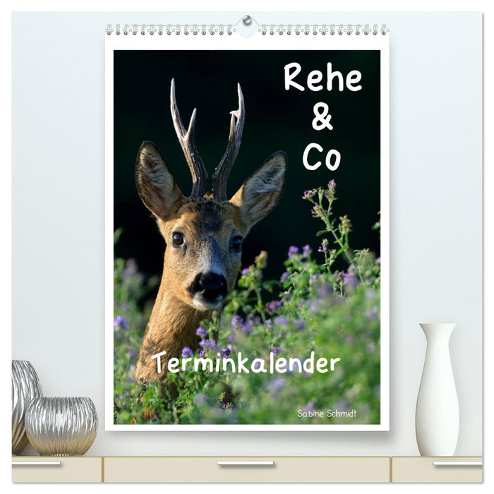 Rehe & Co / Planer (CALVENDO Premium Wandkalender 2025)