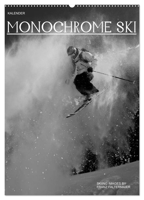 Monochrome Ski (CALVENDO Wandkalender 2025)