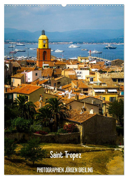 Saint Tropez (CALVENDO Wandkalender 2025)