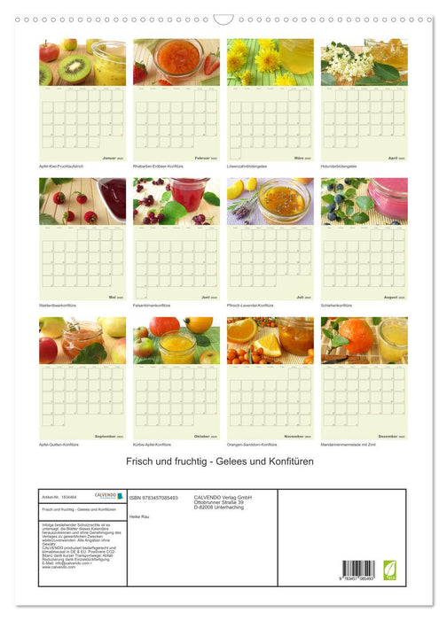 Frisch und fruchtig - Gelees und Konfitüren (CALVENDO Wandkalender 2025)