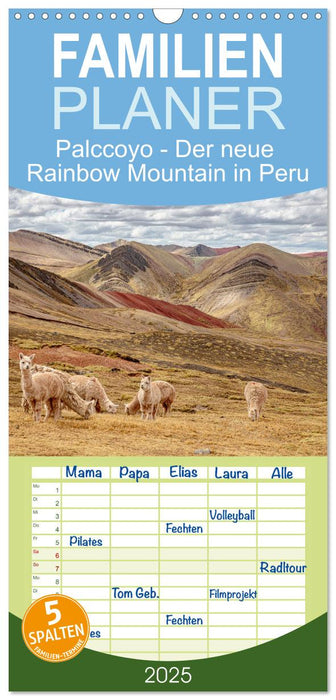 Palccoyo - Der neue Rainbow Mountain in Peru (CALVENDO Familienplaner 2025)