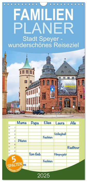 Stadt Speyer - wunderschönes Reiseziel (CALVENDO Familienplaner 2025)