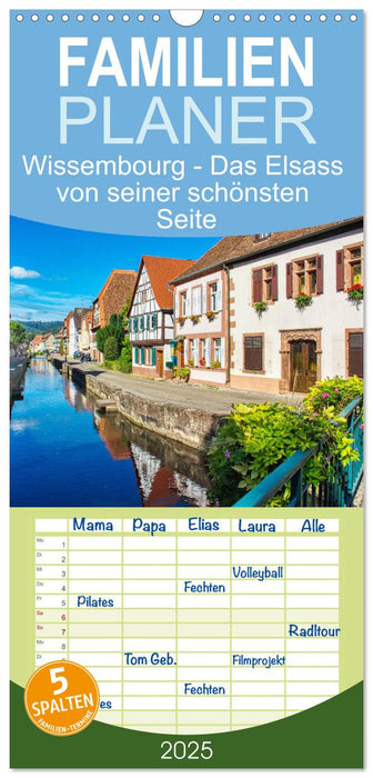 Wissembourg - Das Elsass von seiner schönsten Seite (CALVENDO Familienplaner 2025)