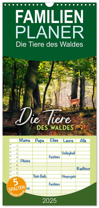 Die Tiere des Waldes (CALVENDO Familienplaner 2025)