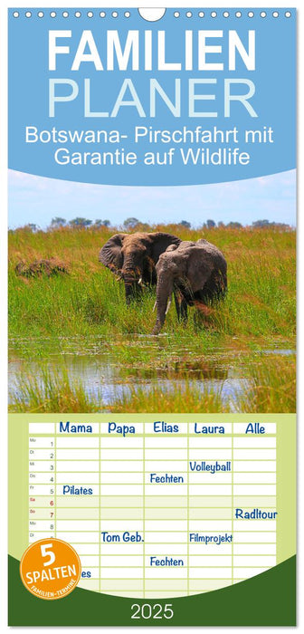 Botswana- Pirschfahrt mit Garantie auf Wildlife (CALVENDO Familienplaner 2025)