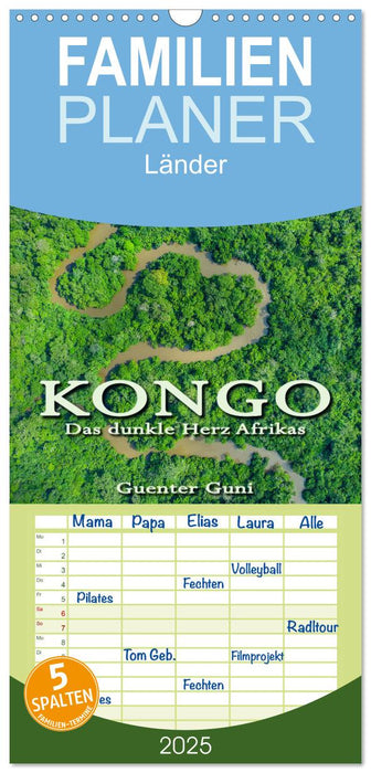 KONGO - das dunkle Herz Afrikas (CALVENDO Familienplaner 2025)