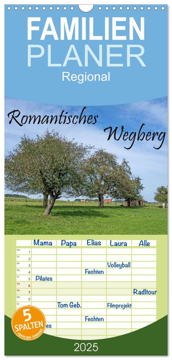 Romantisches Wegberg (CALVENDO Familienplaner 2025)