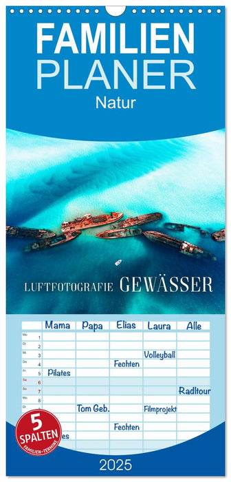 Luftfotografie - Gewässer (CALVENDO Familienplaner 2025)