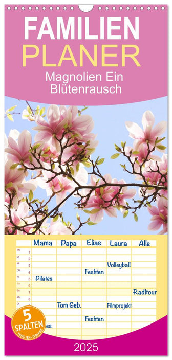 Magnolien Ein Blütenrausch (CALVENDO Familienplaner 2025)