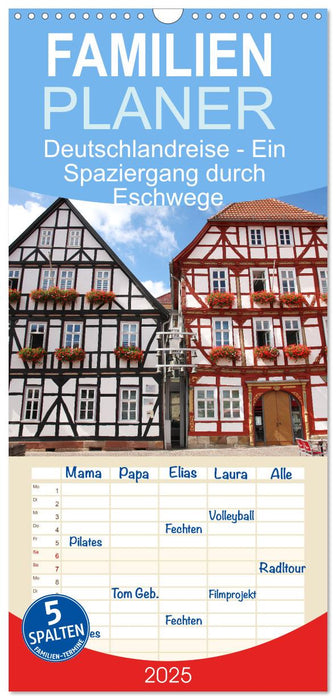 Deutschlandreise - Ein Spaziergang durch Eschwege (CALVENDO Familienplaner 2025)