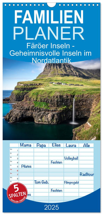 Färöer Inseln - Geheimnisvolle Inseln im Nordatlantik (CALVENDO Familienplaner 2025)