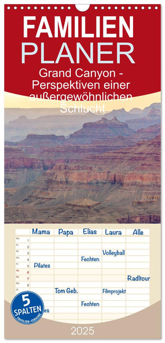 Grand Canyon - Perspektiven einer außergewöhnlichen Schlucht (CALVENDO Familienplaner 2025)