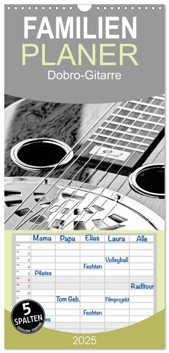 Dobro-Gitarre (CALVENDO Familienplaner 2025)