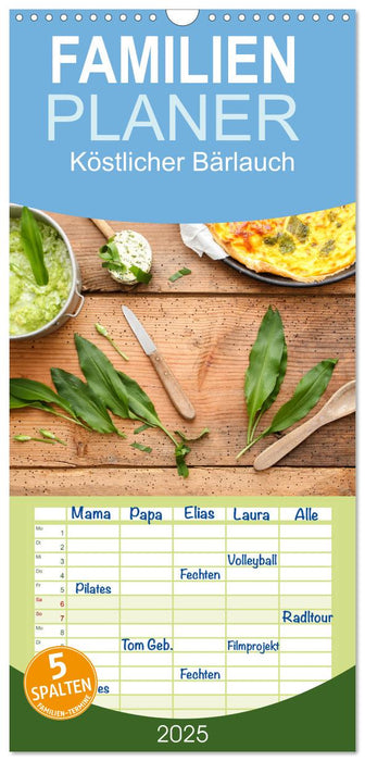 Köstlicher Bärlauch (CALVENDO Familienplaner 2025)
