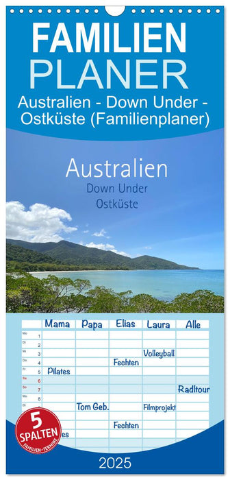Australien - Down Under - Ostküste (Familienplaner) (CALVENDO Familienplaner 2025)