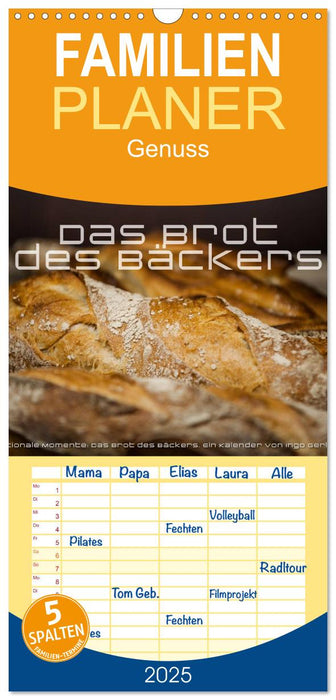 Emotionale Momente: Das Brot des Bäckers. (CALVENDO Familienplaner 2025)