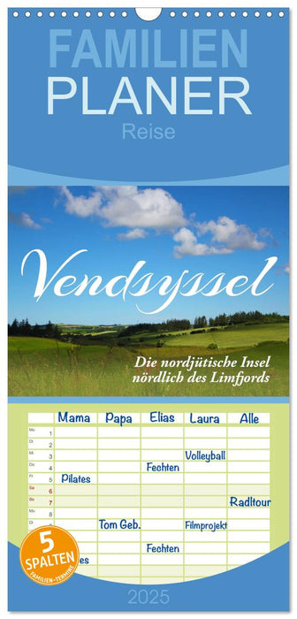Vendsyssel - Die nordjütische Insel nördlich des Limfjords (CALVENDO Familienplaner 2025)