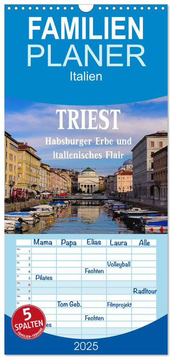 Triest - Habsburger Erbe und italienisches Flair (CALVENDO Familienplaner 2025)