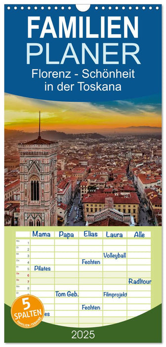 Florenz - Schönheit in der Toskana (CALVENDO Familienplaner 2025)
