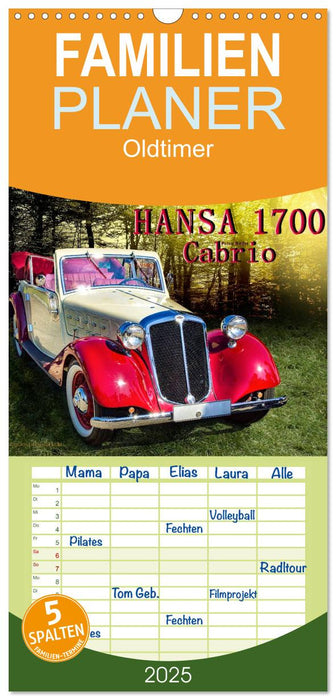 Hansa 1700 Cabrio (CALVENDO Familienplaner 2025)