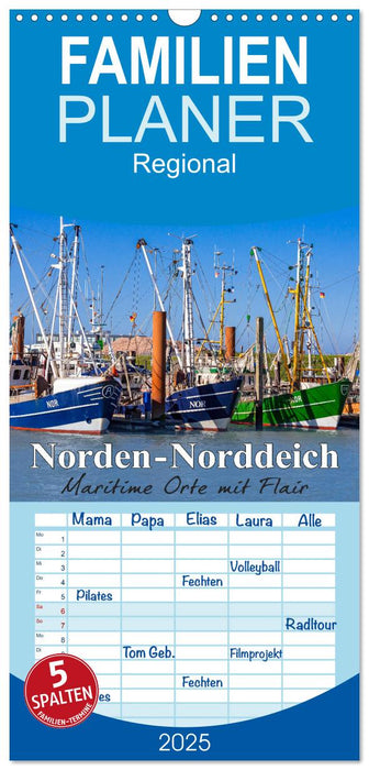 Norden-Norddeich. Maritime Orte mit Flair (CALVENDO Familienplaner 2025)