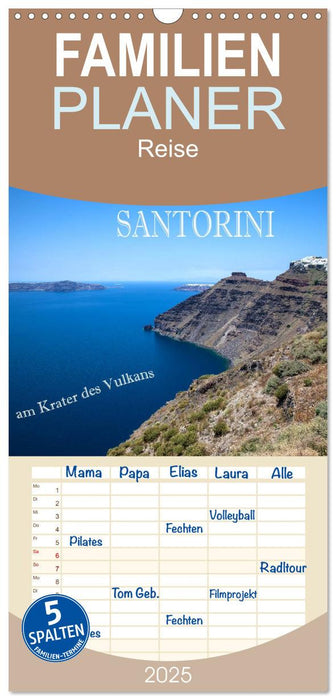 Santorini - Am Krater des Vulkans (CALVENDO Familienplaner 2025)