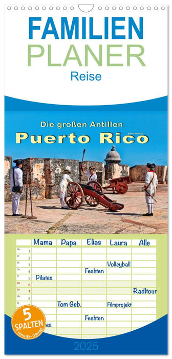 Die großen Antillen - Puerto Rico (CALVENDO Familienplaner 2025)