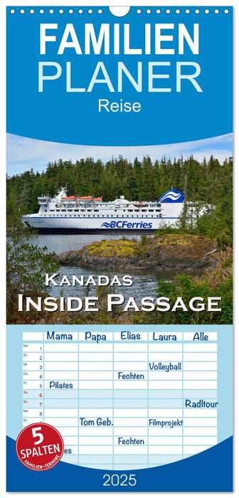 Kanadas Inside Passage (CALVENDO Familienplaner 2025)