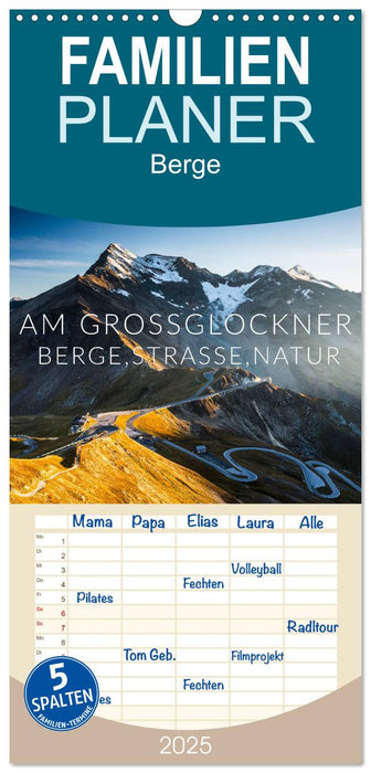 Am Großglockner. Berge, Straße, Natur (CALVENDO Familienplaner 2025)