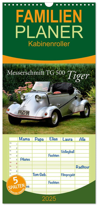 Messerschmitt TG 500 Tiger (CALVENDO Familienplaner 2025)