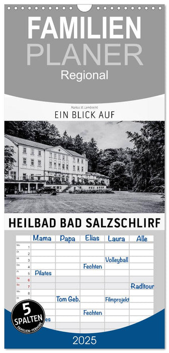 Ein Blick auf Heilbad Bad Salzschlirf (CALVENDO Familienplaner 2025)