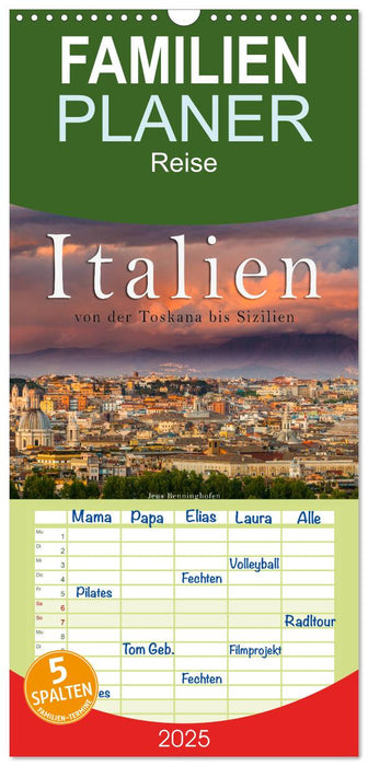 Italien von der Toskana nach Sizilien (CALVENDO Familienplaner 2025)