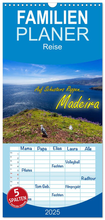 Auf Schusters Rappen... Madeira (CALVENDO Familienplaner 2025)