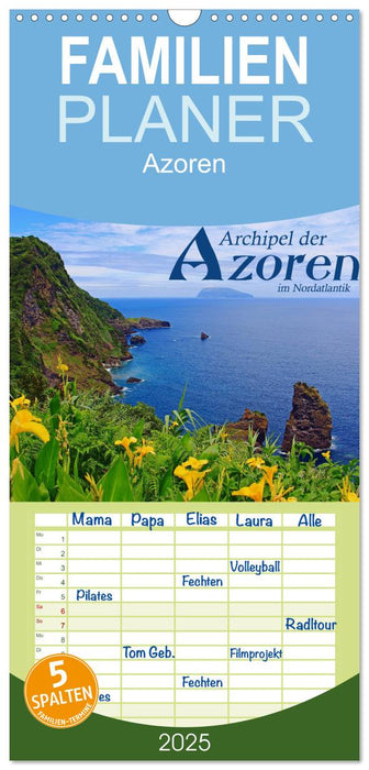 Archipel der Azoren im Nordatlantik (CALVENDO Familienplaner 2025)