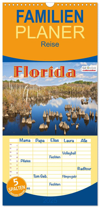 GEOclick calendar: Florida (CALVENDO Familienplaner 2025)