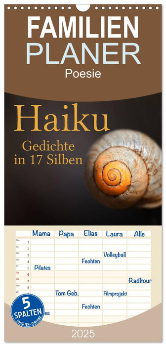 Haiku - Gedichte in 17 Silben (CALVENDO Familienplaner 2025)