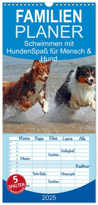 Schwimmen mit Hunden - Spaß für Mensch und Hund (CALVENDO Familienplaner 2025)