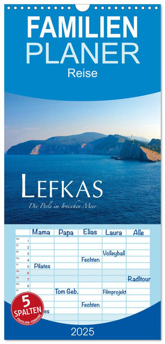Lefkas – Die Perle im Ionischen Meer (CALVENDO Familienplaner 2025)