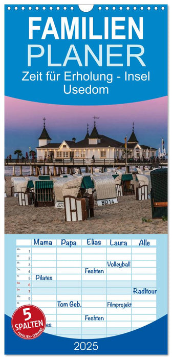 Zeit für Erholung - Insel Usedom / Geburtstagskalender (CALVENDO Familienplaner 2025)