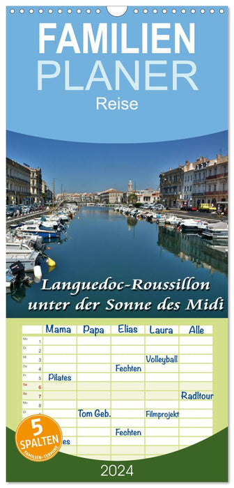 Languedoc-Roussillon - unter der Sonne des Midi (CALVENDO Familienplaner 2025)