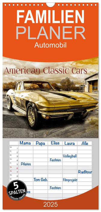 American Classic Cars (CALVENDO Familienplaner 2025)